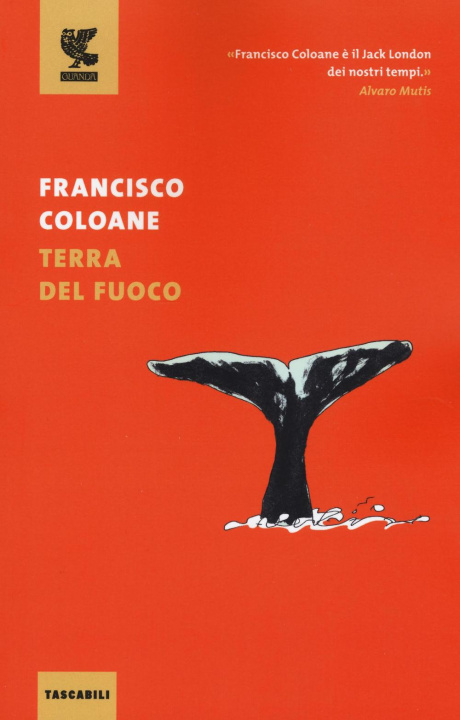 Kniha Terra del Fuoco Francisco Coloane