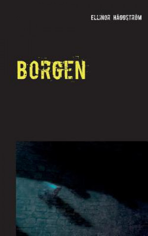 Kniha Borgen Ellinor Häggström