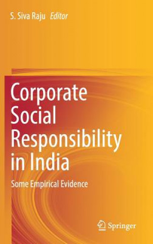Knjiga Corporate Social Responsibility in India S. Siva Raju