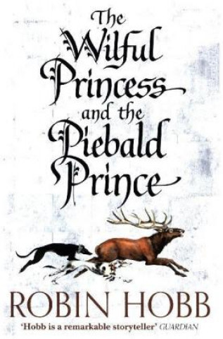 Carte Wilful Princess and the Piebald Prince Robin Hobb