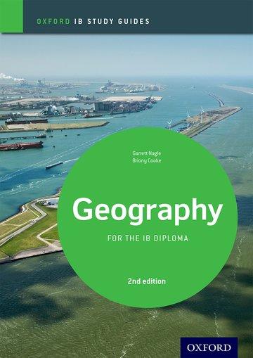Carte IB Geography Study Guide: Oxford IB Diploma Programme Garrett Nagel