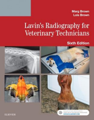Книга Lavin's Radiography for Veterinary Technicians Marg Brown