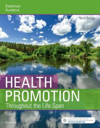 Książka Health Promotion Throughout the Life Span Carole Lium Edelman