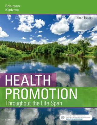 Buch Health Promotion Throughout the Life Span Carole Lium Edelman