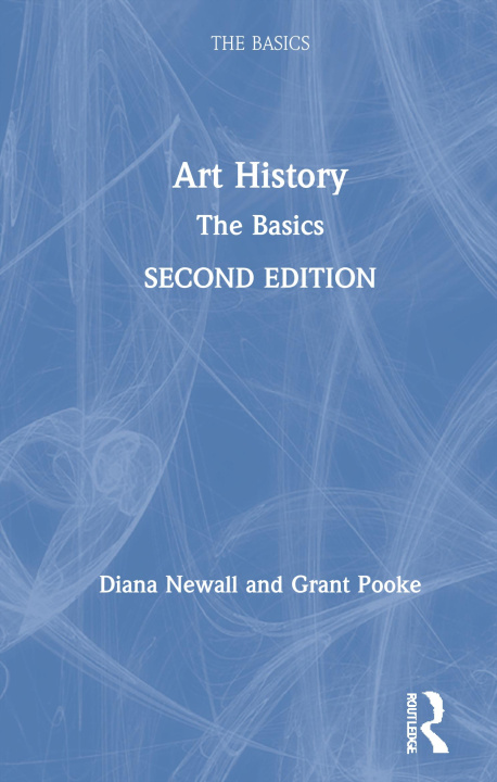 Kniha Art History: The Basics Diana Newall