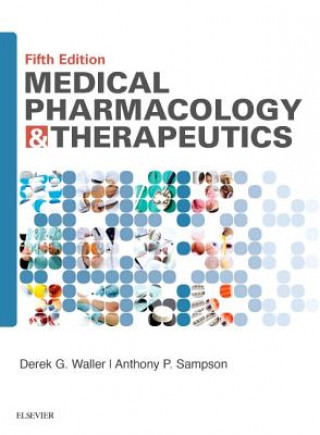 Kniha Medical Pharmacology and Therapeutics Derek G. Waller