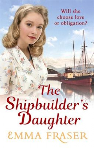 Buch Shipbuilder's Daughter Emma Fraser