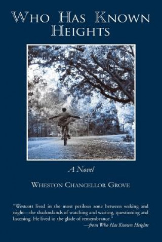 Книга Who Has Known Heights WHESTON CHANC GROVE