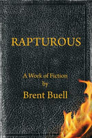 Book Rapturous BRENT BUELL