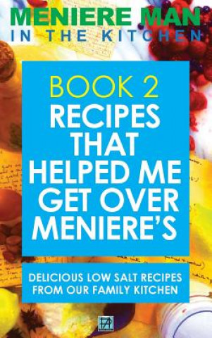 Kniha Meniere Man In The Kitchen. Book 2 Meniere Man