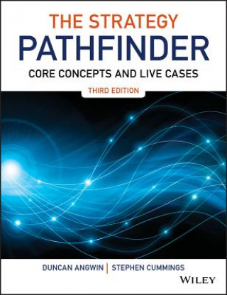 Kniha Strategy Pathfinder - Core Concepts and Live Cases, Third Edition Stephen Cummings