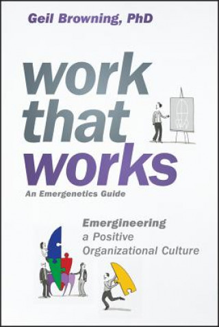 Knjiga Work That Works Geil Browning