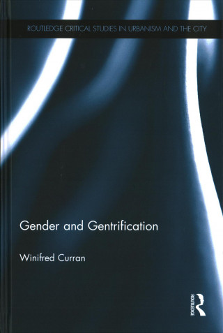 Carte Gender and Gentrification Winifred Curran