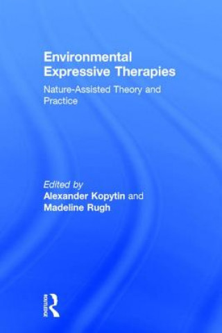 Kniha Environmental Expressive Therapies Alexander Kopytin