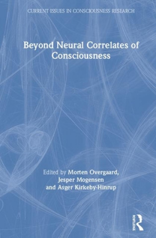 Книга Beyond Neural Correlates of Consciousness 