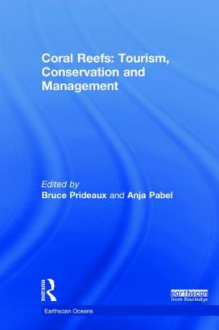 Carte Coral Reefs: Tourism, Conservation and Management 