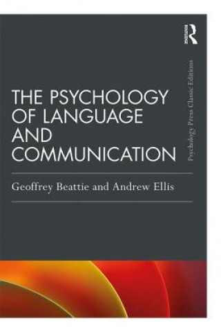 Knjiga Psychology of Language and Communication Geoffrey Beattie