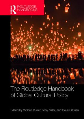 Knjiga Routledge Handbook of Global Cultural Policy 