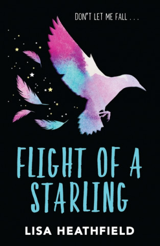Kniha Flight of a Starling Lisa Heathfield
