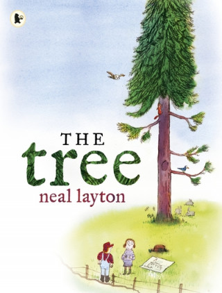 Carte Tree: An Environmental Fable Neal Layton