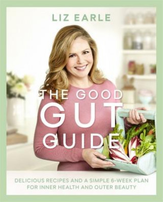 Kniha Good Gut Guide Liz Earle