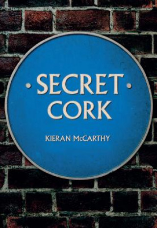 Kniha Secret Cork Kieran McCarthy