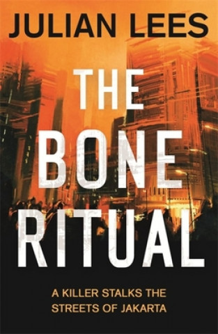 Kniha Bone Ritual Julian Lees