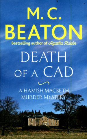Carte Death of a Cad M C Beaton