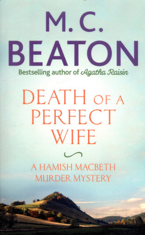 Könyv Death of a Perfect Wife M C Beaton