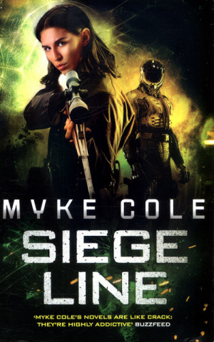 Kniha Siege Line (Reawakening Trilogy 3) Myke Cole
