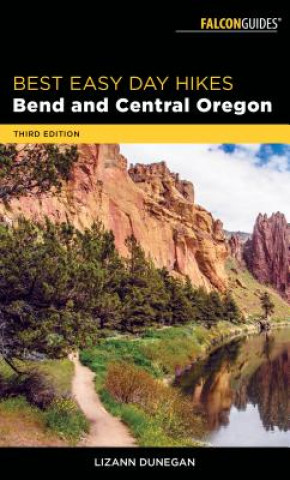 Книга Best Easy Day Hikes Bend and Central Oregon Lizann Dunegan