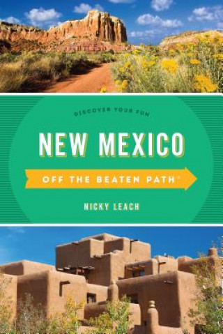 Libro New Mexico Off the Beaten Path (R) Nicky Leach