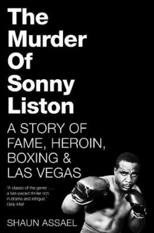 Книга Murder of Sonny Liston Shaun Assael