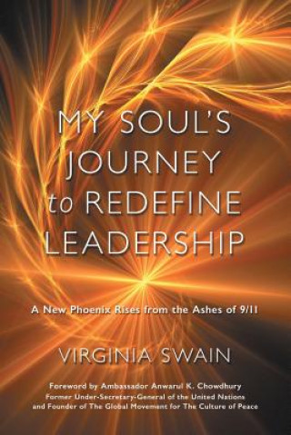 Kniha My Soul's Journey to Redefine Leadership VIRGINIA SWAIN