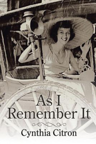 Book As I Remember It CYNTHIA CITRON