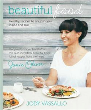 Könyv Beautiful Food Jody Vassallo