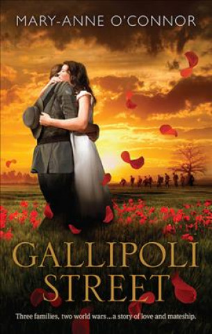 Kniha Gallipoli Street Mary-Anne O'Connor