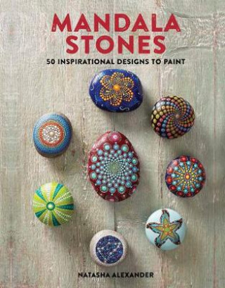 Kniha Mandala Stones Natasha Alexander