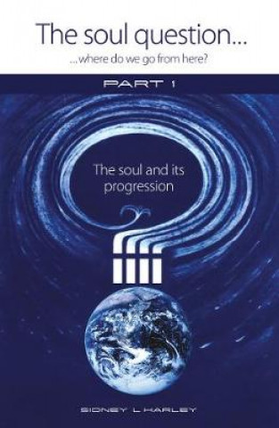 Kniha Soul Question: SIDNEY HARLEY