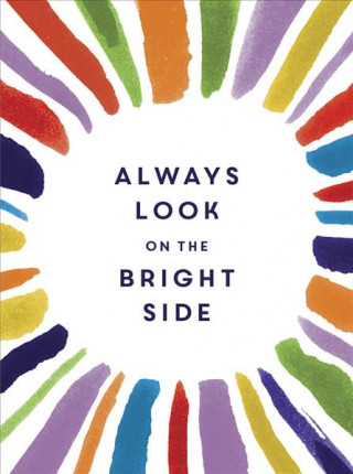 Könyv Always Look on the Bright Side Summersdale