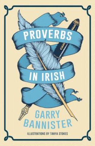Kniha Proverbs in Irish Garry Bannister