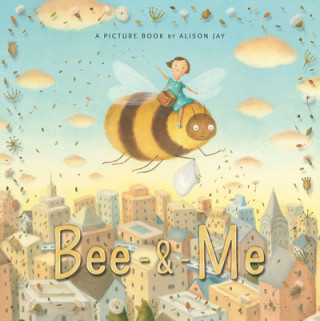 Book Bee & Me Alison Jay