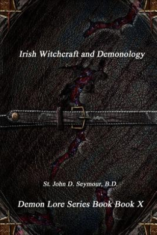 Kniha Irish Witchcraft and Demonology SEYMOUR