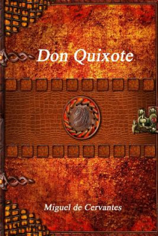 Kniha Don Quixote Miguel De Cervantes