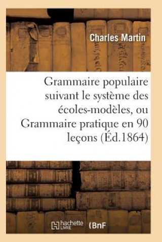 Carte Grammaire Populaire Suivant Le Systeme Des Ecoles-Modeles C. Martin