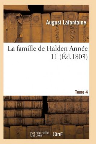 Carte La Famille de Halden. Tome 4, Annee 11 LAFONTAINE-A