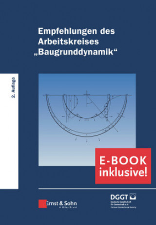 Kniha Empfehlungen des Arbeitskreises "Baugrunddynamik" - (inkl. E-Book als PDF) Deutsche Gesell