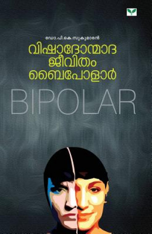Kniha Vishadhonmadha Jeevitham - Bipolar DR. SUKUMARAN