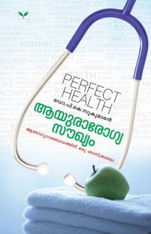 Könyv Aayurarogyasoukhyam DR. SUKUMARAN