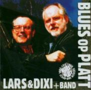 Audio BLUES OP PLATT LARS-LUIS/DIXI & Band LINEK